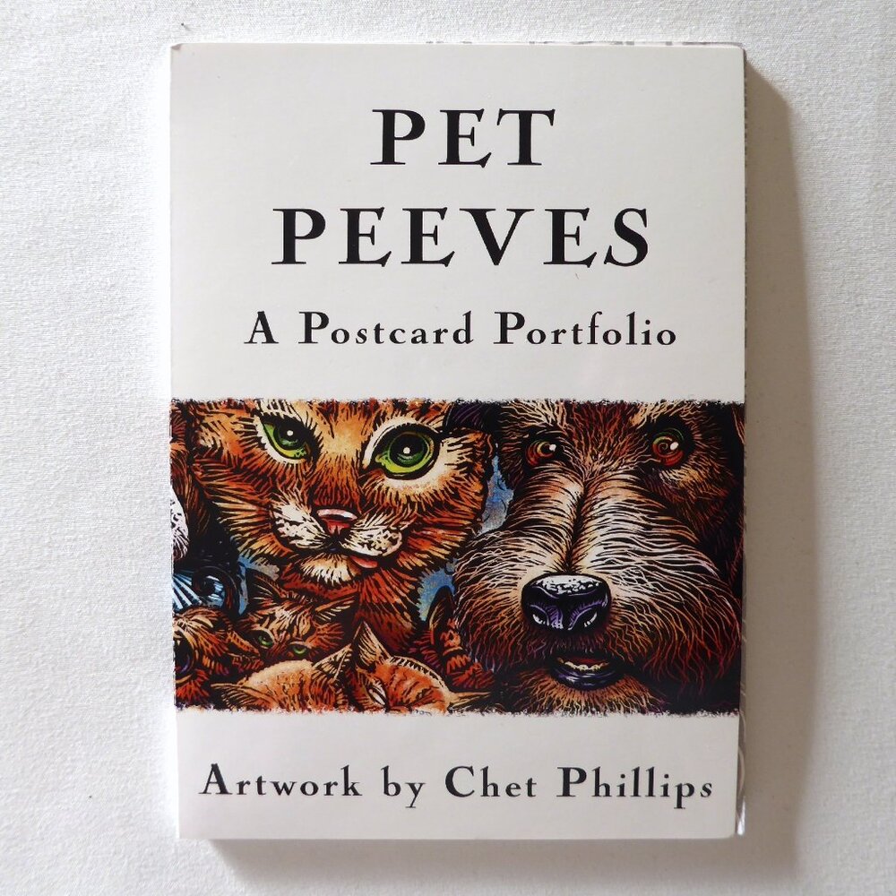 NEW “PET PEEVES” POSTCARD BOOK PORTFOLIO CAT DOG CARDS BY CHET PHILLIPS